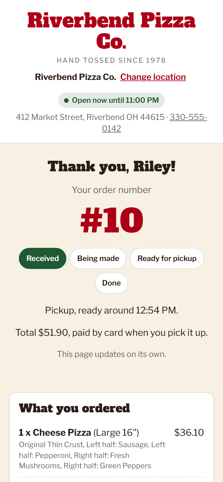 The order status page on a phone: thank you by name, the order number, and a Received, Being made, Ready tracker.